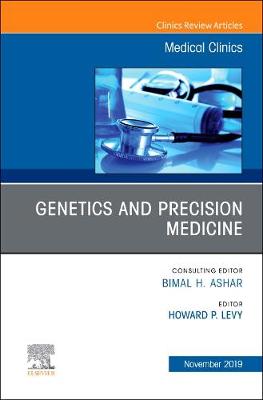 Genetics and Precision Medicine,An issue of Medical Clinics of North America | Zookal Textbooks | Zookal Textbooks