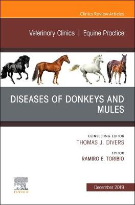 Diseases of Donkeys and Mules, An Issue of Veterinary Clinics of North America: Equine Practice | Zookal Textbooks | Zookal Textbooks