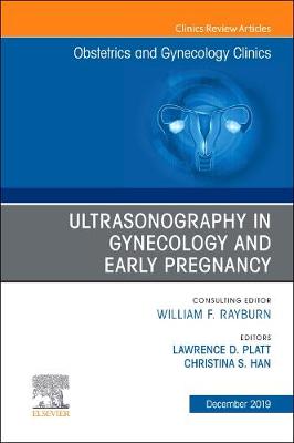 Ultrasonography in Gynecology and Early Pregnancy, An Issue of Obstetrics and Gynecology Clinics | Zookal Textbooks | Zookal Textbooks