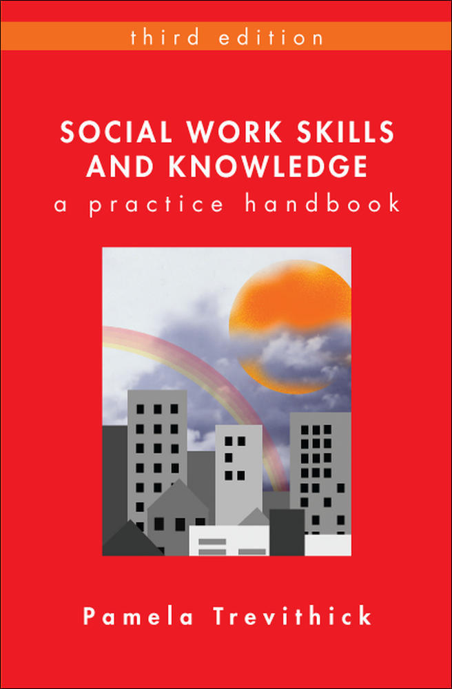 Social Work Skills and Knowledge: A Practice Handbook | Zookal Textbooks | Zookal Textbooks