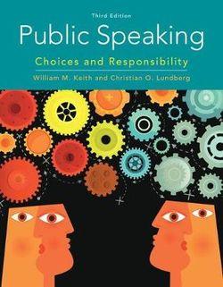  Public Speaking : Choices and Responsibility | Zookal Textbooks | Zookal Textbooks