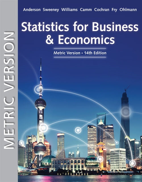  Statistics for Business & Economics, Metric Edition | Zookal Textbooks | Zookal Textbooks