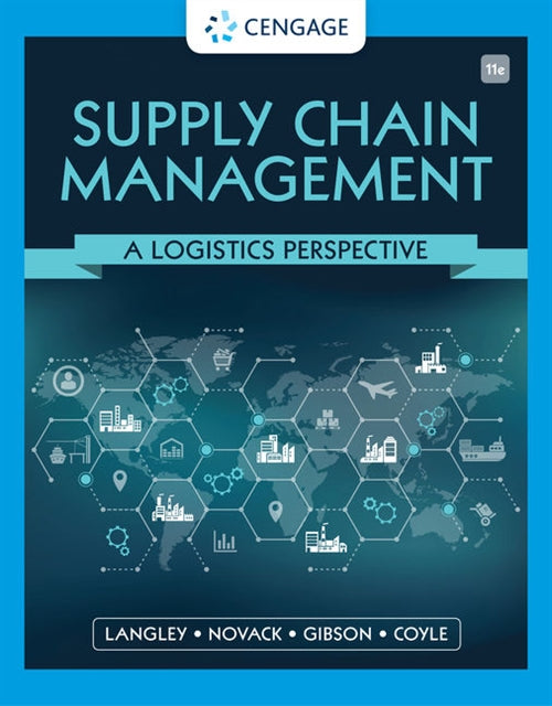  Supply Chain Management : A Logistics Perspective | Zookal Textbooks | Zookal Textbooks