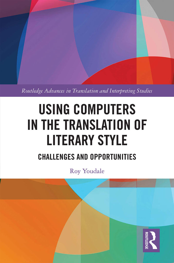 Using Computers in the Translation of Literary Style | Zookal Textbooks | Zookal Textbooks