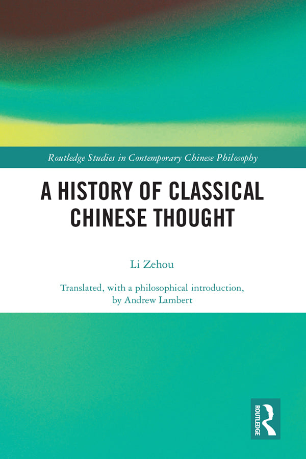 A History of Classical Chinese Thought | Zookal Textbooks | Zookal Textbooks