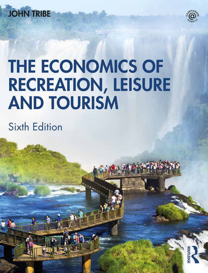The Economics of Recreation, Leisure and Tourism | Zookal Textbooks | Zookal Textbooks