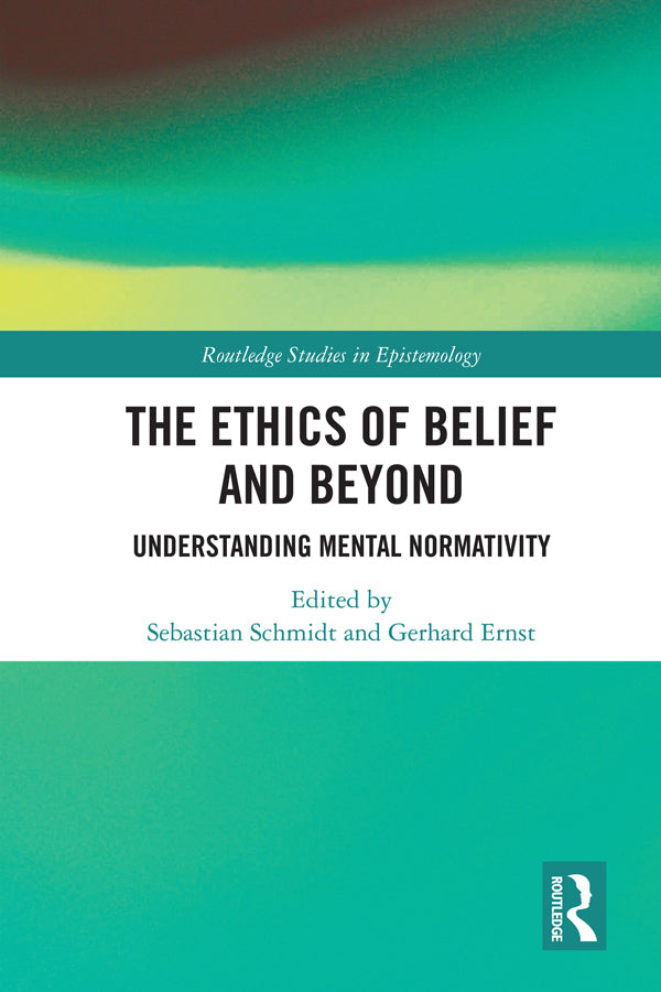The Ethics of Belief and Beyond | Zookal Textbooks | Zookal Textbooks