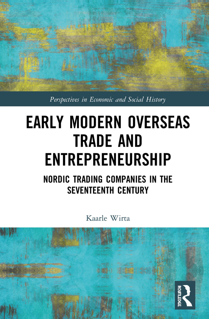 Early Modern Overseas Trade and Entrepreneurship | Zookal Textbooks | Zookal Textbooks