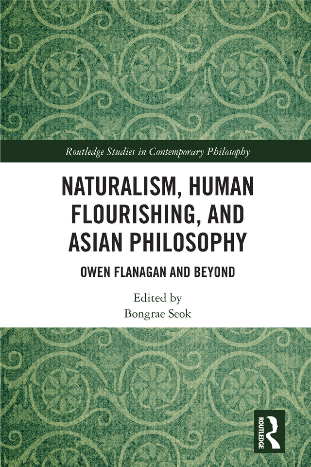 Naturalism, Human Flourishing, and Asian Philosophy | Zookal Textbooks | Zookal Textbooks