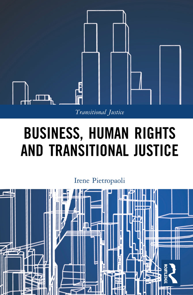 Business, Human Rights and Transitional Justice | Zookal Textbooks | Zookal Textbooks