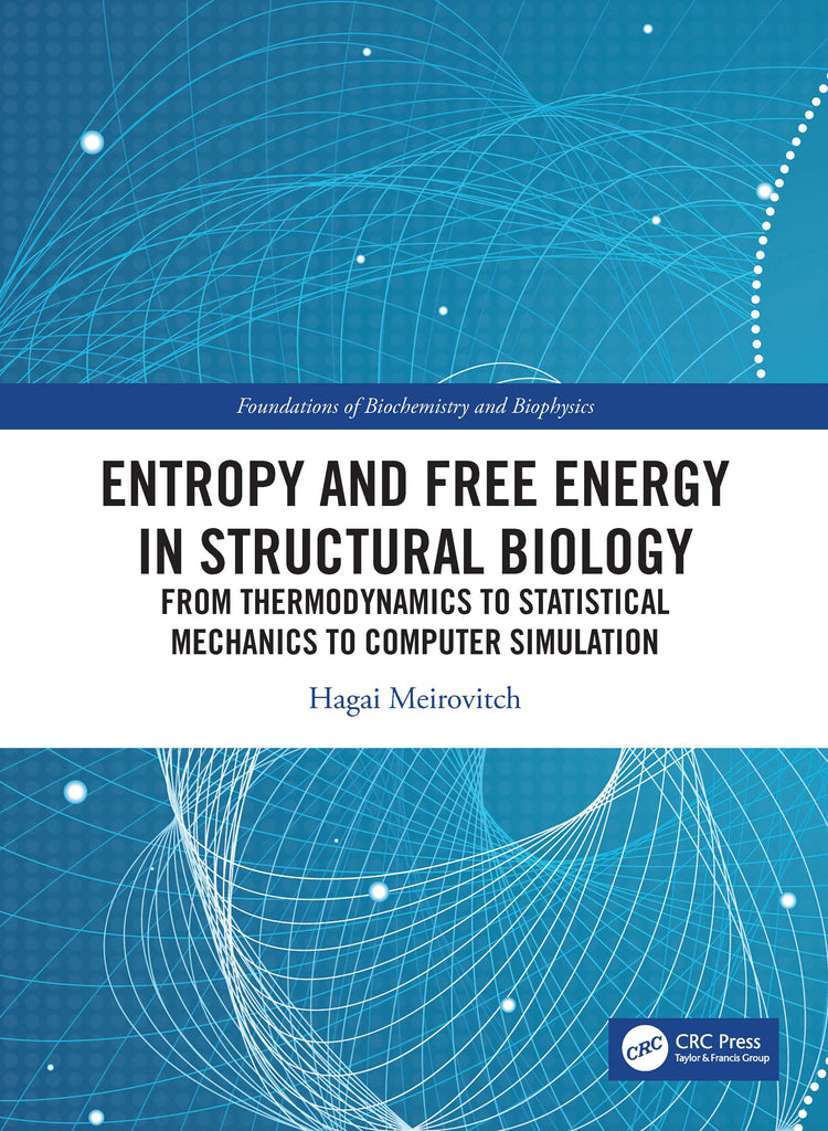 Entropy and Free Energy in Structural Biology | Zookal Textbooks | Zookal Textbooks
