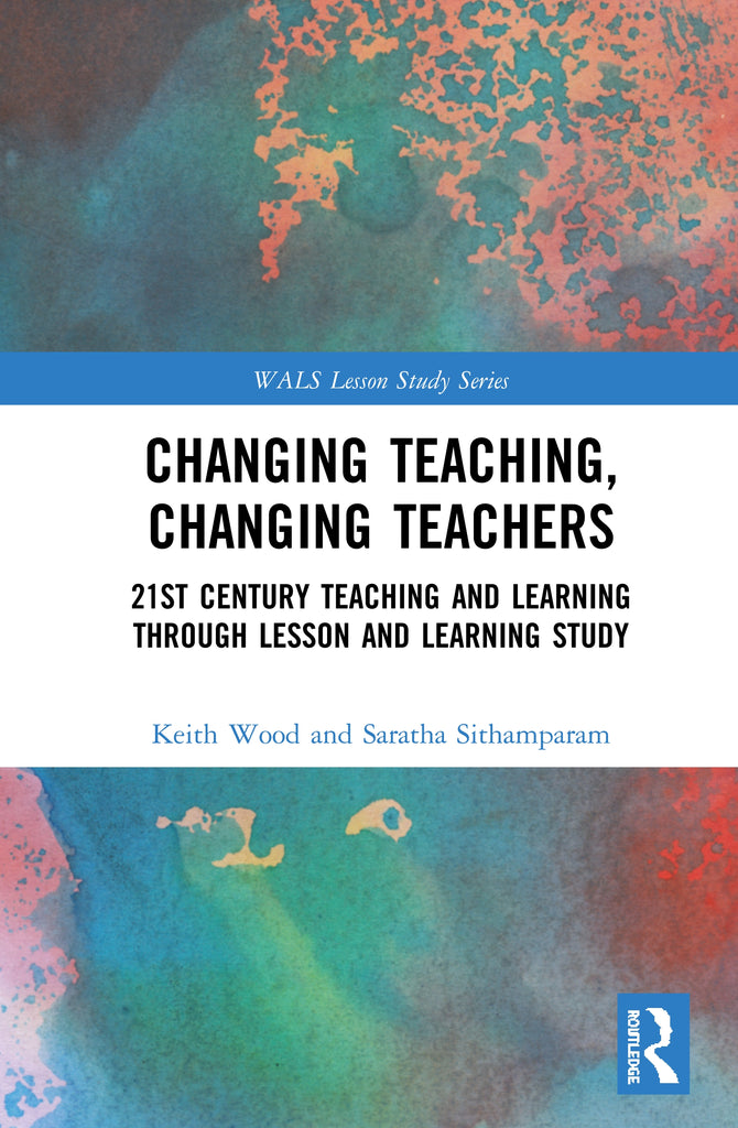 Changing Teaching, Changing Teachers | Zookal Textbooks | Zookal Textbooks