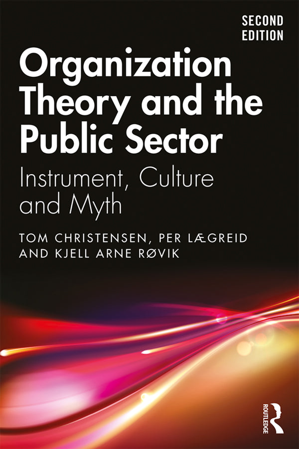 Organization Theory and the Public Sector | Zookal Textbooks | Zookal Textbooks