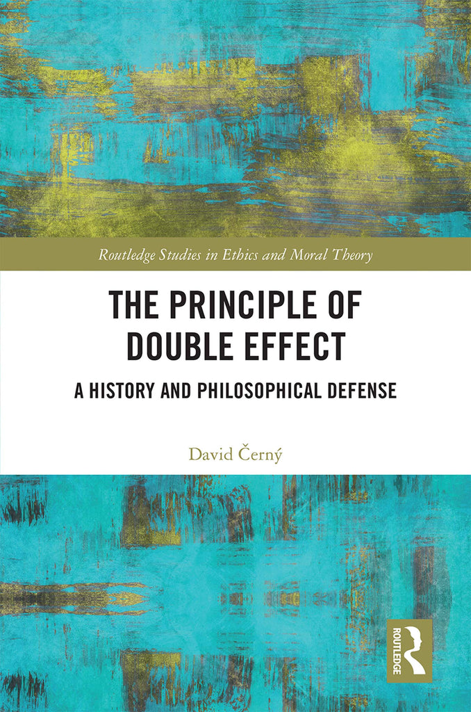 The Principle of Double Effect | Zookal Textbooks | Zookal Textbooks