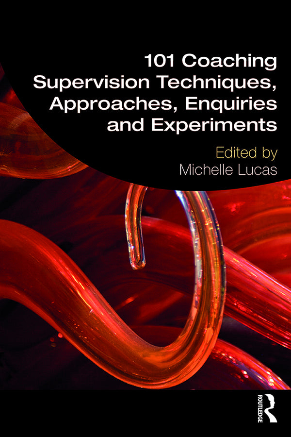 101 Coaching Supervision Techniques, Approaches, Enquiries and Experiments | Zookal Textbooks | Zookal Textbooks