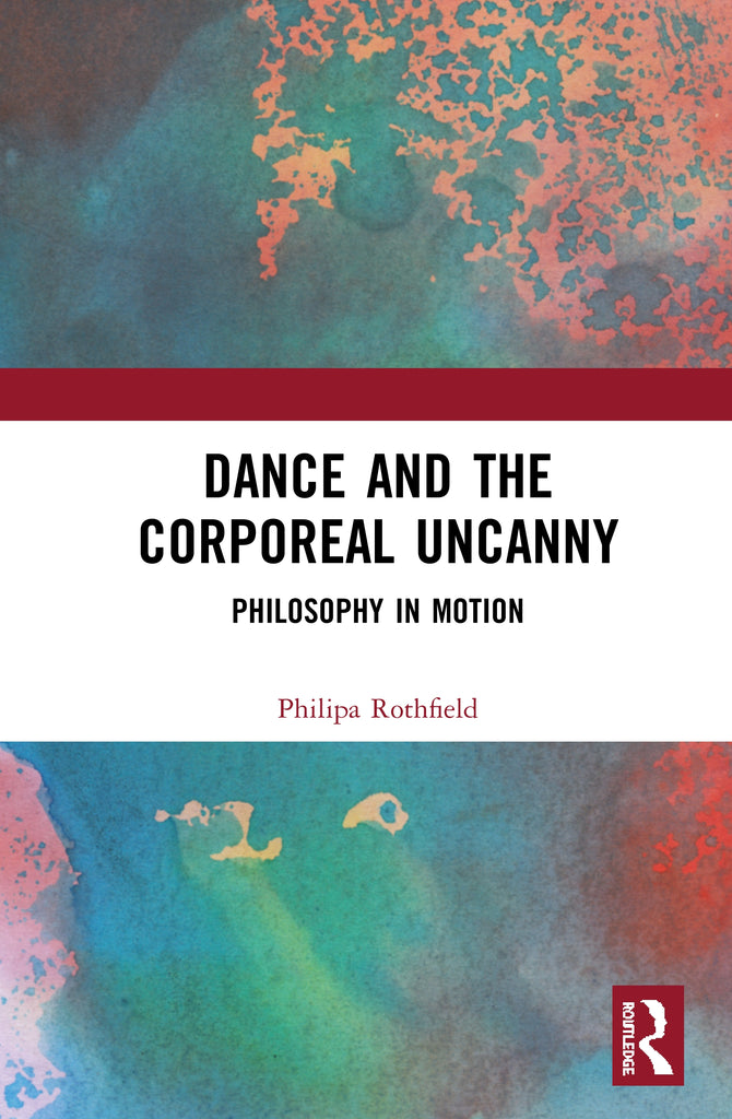 Dance and the Corporeal Uncanny | Zookal Textbooks | Zookal Textbooks
