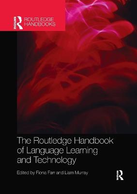 The Routledge Handbook of Language Learning and Technology | Zookal Textbooks | Zookal Textbooks