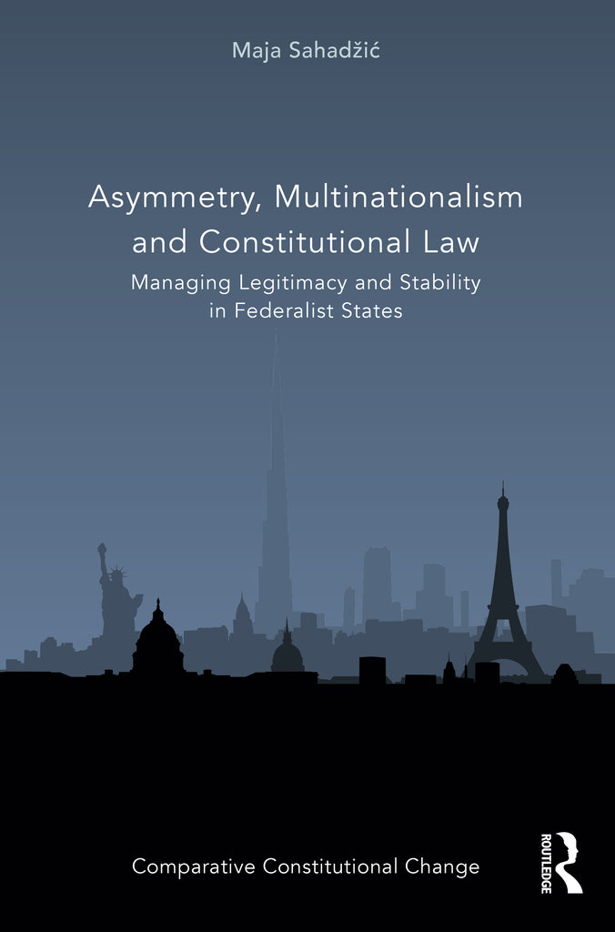 Asymmetry, Multinationalism and Constitutional Law | Zookal Textbooks | Zookal Textbooks
