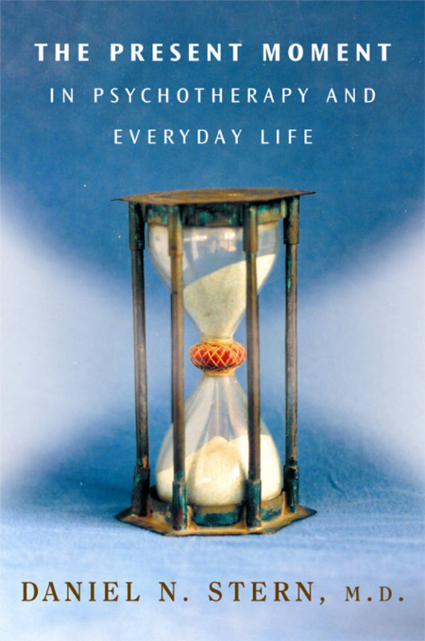 The Present Moment in Psychotherapy and Everyday Life | Zookal Textbooks | Zookal Textbooks