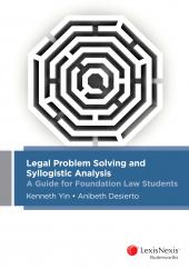 Legal Problem Solving and Syllogistic Analysis:  A Guide for Foundation Law Students | Zookal Textbooks | Zookal Textbooks