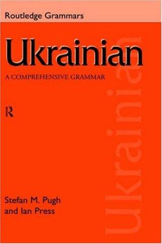Ukrainian: A Comprehensive Grammar | Zookal Textbooks | Zookal Textbooks