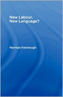 New Labour, New Language? | Zookal Textbooks | Zookal Textbooks