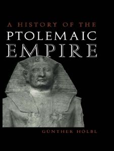 A History of the Ptolemaic Empire | Zookal Textbooks | Zookal Textbooks