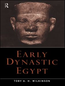 Early Dynastic Egypt | Zookal Textbooks | Zookal Textbooks