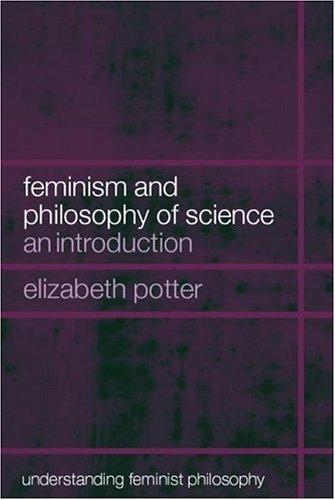 Feminism and Philosophy of Science | Zookal Textbooks | Zookal Textbooks