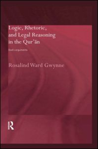 Logic, Rhetoric and Legal Reasoning in the Qur'an | Zookal Textbooks | Zookal Textbooks