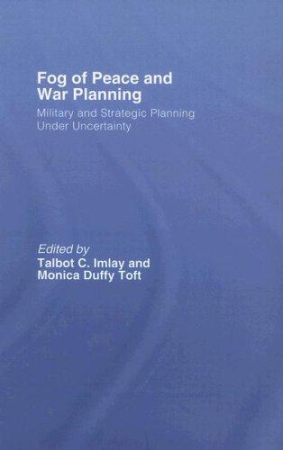 The Fog of Peace and War Planning | Zookal Textbooks | Zookal Textbooks