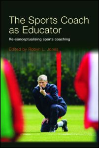 The Sports Coach as Educator | Zookal Textbooks | Zookal Textbooks