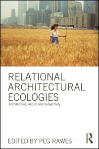 Relational Architectural Ecologies | Zookal Textbooks | Zookal Textbooks