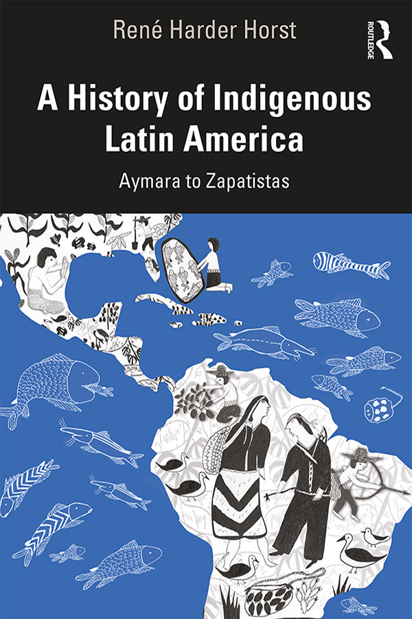 A History of Indigenous Latin America | Zookal Textbooks | Zookal Textbooks
