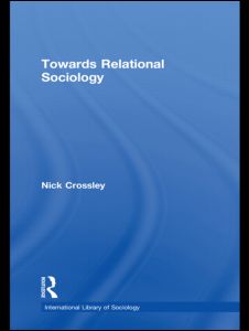 Towards Relational Sociology | Zookal Textbooks | Zookal Textbooks