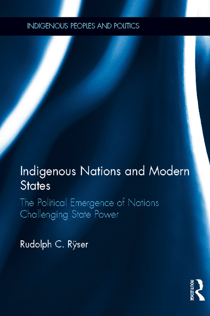 Indigenous Nations and Modern States | Zookal Textbooks | Zookal Textbooks