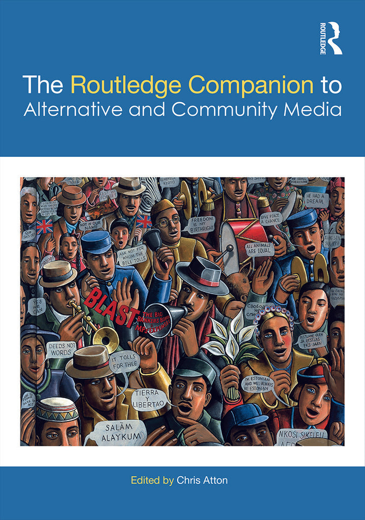 The Routledge Companion to Alternative and Community Media | Zookal Textbooks | Zookal Textbooks