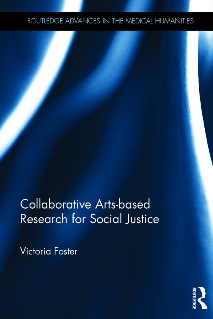 Collaborative Arts-based Research for Social Justice | Zookal Textbooks | Zookal Textbooks