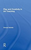 Play and Creativity in Art Teaching | Zookal Textbooks | Zookal Textbooks
