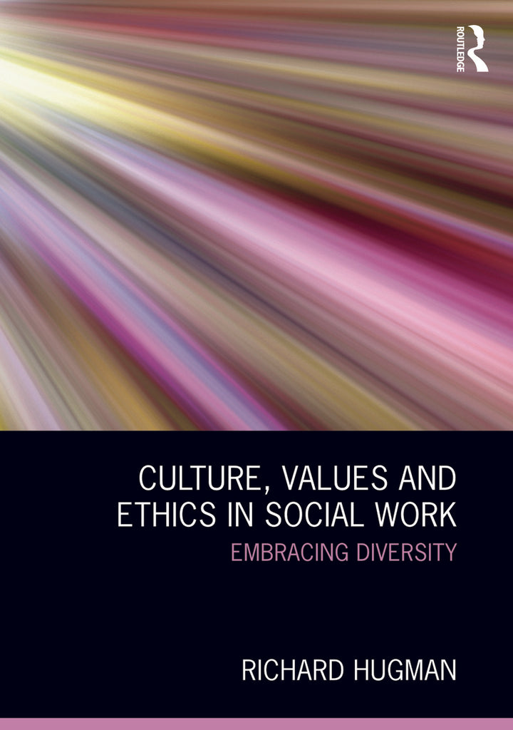 Culture, Values and Ethics in Social Work | Zookal Textbooks | Zookal Textbooks