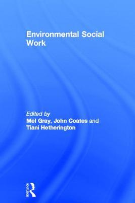 Environmental Social Work | Zookal Textbooks | Zookal Textbooks