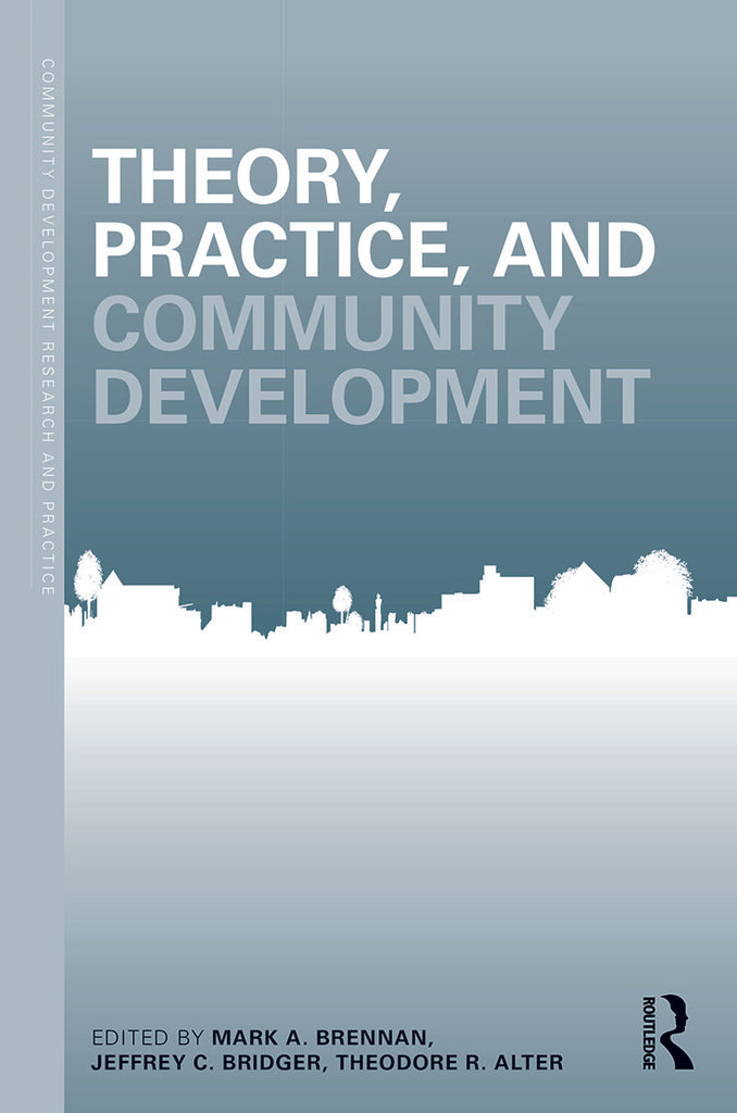 Theory, Practice, and Community Development | Zookal Textbooks | Zookal Textbooks