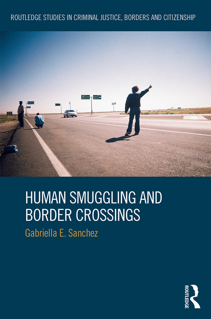 Human Smuggling and Border Crossings | Zookal Textbooks | Zookal Textbooks