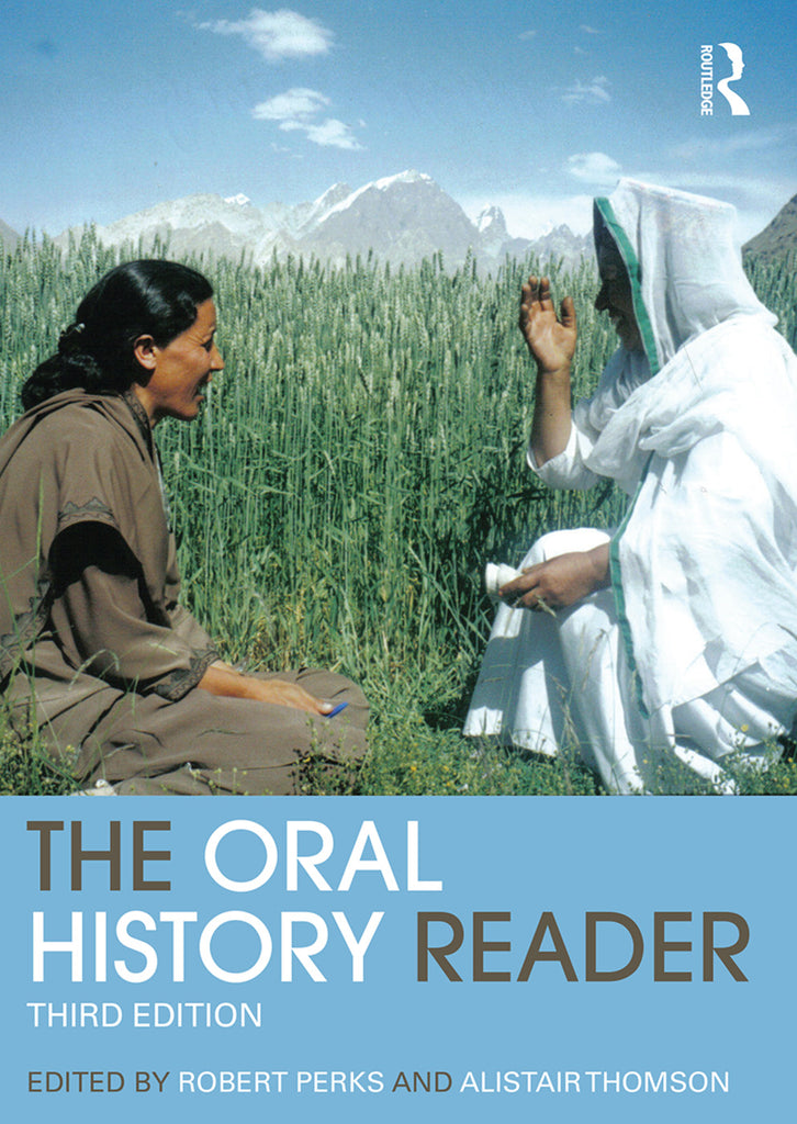 The Oral History Reader | Zookal Textbooks | Zookal Textbooks