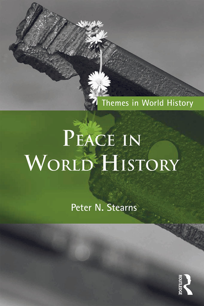Peace in World History | Zookal Textbooks | Zookal Textbooks