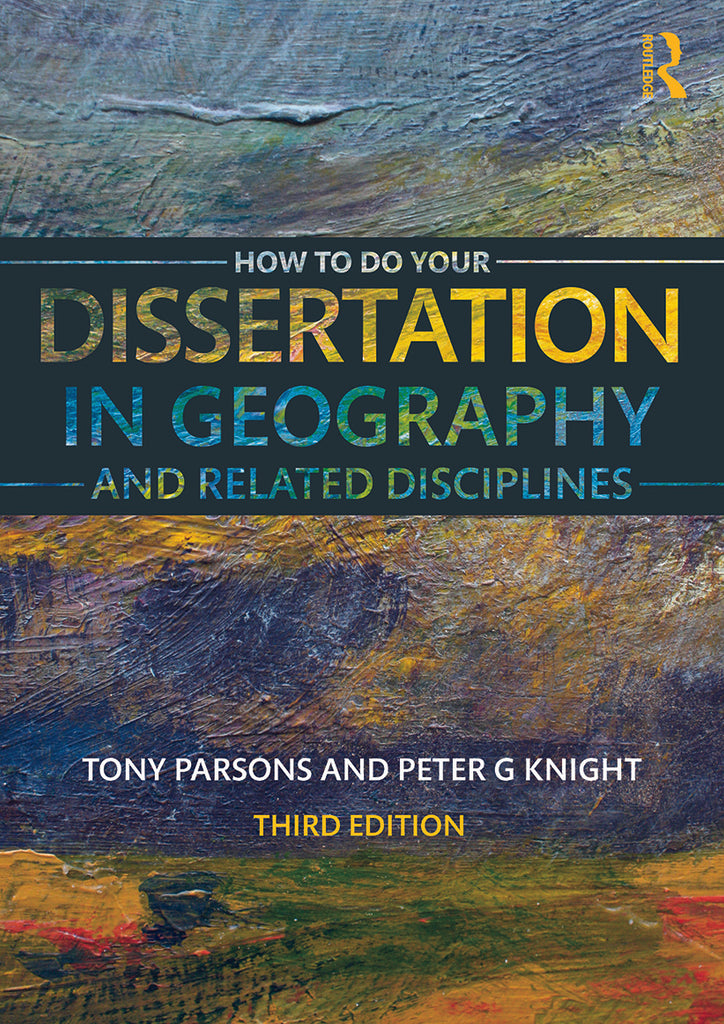 How To Do Your Dissertation in Geography and Related Disciplines | Zookal Textbooks | Zookal Textbooks