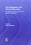 Arts Integration and Special Education | Zookal Textbooks | Zookal Textbooks