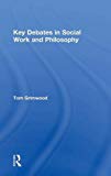Key Debates in Social Work and Philosophy | Zookal Textbooks | Zookal Textbooks