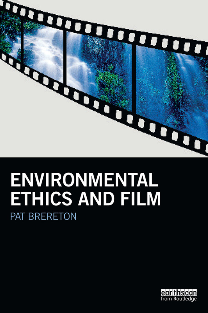 Environmental Ethics and Film | Zookal Textbooks | Zookal Textbooks