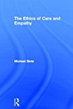 The Ethics of Care and Empathy | Zookal Textbooks | Zookal Textbooks